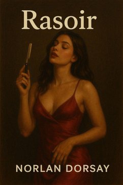 Rasoir (eBook, ePUB) - Dorsay, Nolan