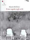 Come rugiada negli occhi Come rugiada negli occhi
