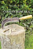 Colpi di roncola Colpi di roncola