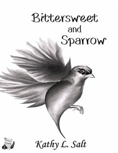 Cover Bittersweet and Sparrow (eBook, ePUB)