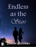 Endless as the Stars (eBook, ePUB) Endless as the Stars (eBook, ePUB)