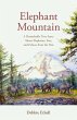 Elephant Mountain: A Remarkable True... - Bild 1