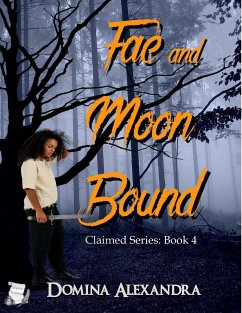 Cover Fae and Moon Bound (eBook, ePUB)