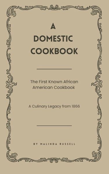 A Domestic Cookbook A Domestic Cookbook