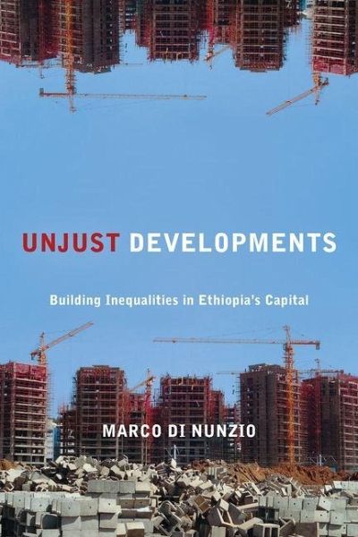 Unjust Developments Unjust Developments