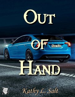 Out of Hand (eBook, ePUB) - Salt, Kathy L.