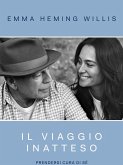 Il viaggio inatteso. Prendersi cura di sé Il viaggio inatteso. Prendersi cura di sé
