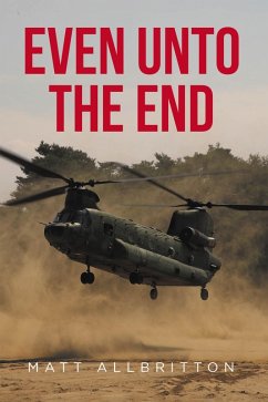Even Unto the End (eBook, ePUB) - Allbritton, Matt