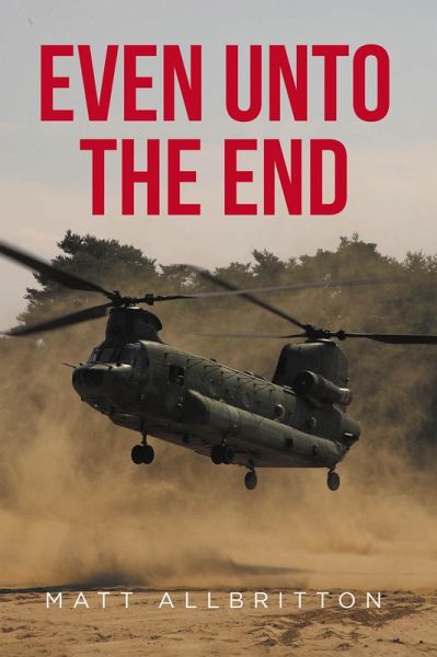 Even Unto the End (eBook, ePUB) Even Unto the End (eBook, ePUB)