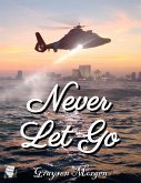 Never Let Go (eBook, ePUB)