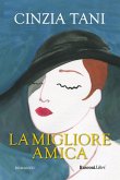 La migliore amica La migliore amica