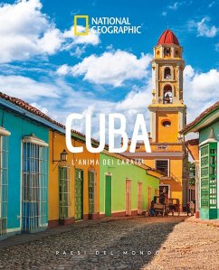 Cuba. L'anima dei Caraibi. Paesi del mondo Cover Cuba. L'anima dei Caraibi. Paesi del mondo