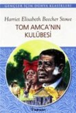 Tom Amcanin Kulübesi Tom Amcanin Kulübesi
