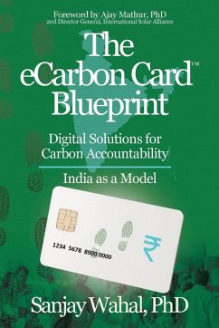The eCarbon Card(TM) Blueprint - Wahal, Sanjay The eCarbon Card(TM) Blueprint - Wahal, Sanjay