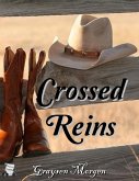 Crossed Reins (eBook, ePUB) Crossed Reins (eBook, ePUB)