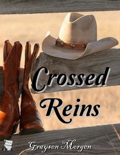 Crossed Reins (eBook, ePUB) - Morgen, Graysen