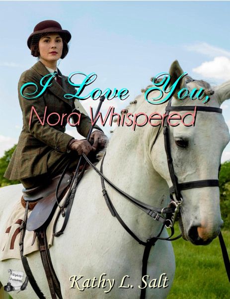 I Love You, Nora Whispered (eBook, ePUB)