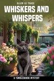 Whiskers and Whispers