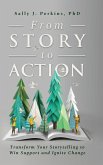 From Story to Action