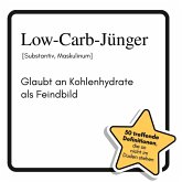 Low-Carb-Jünger Low-Carb-Jünger