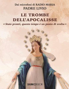 Cover Le trombe dell'Apocalisse. 'Siate pronti: questo tempo è un punto di svolta'