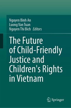 Cover The Future of Child-Friendly Justice and Children's Rights in Vietnam