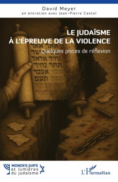 Cover Le judaïsme à l'épreuve de la violence
