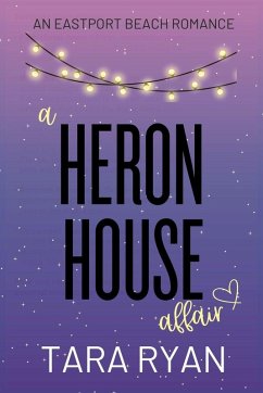 A Heron House Affair - Ryan, Tara