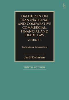 Dalhuisen on Transnational and Comparative Commercial, Financial and Trade Law Volume 3 - Dalhuisen, Jan H