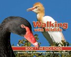 Walking with Wildlife - Book 7