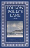 Follow Polly's Lane