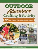 Outdoor Adventure Crafting and Activity