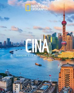 Cover Cina. Shanghai e le meraviglie del Sud. Paesi del mondo