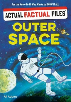 Actual Factual Files: Outer Space - Adams, Ali Actual Factual Files: Outer Space - Adams, Ali