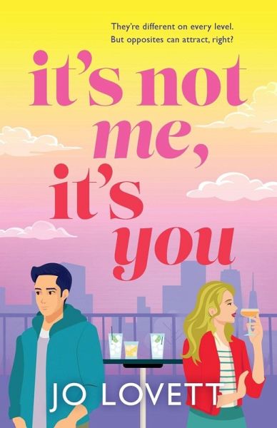 It's Not Me, It's You