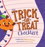 The Trick or Treat Checklist The Trick or Treat Checklist