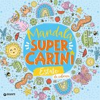 Mandala super carini. Estate Mandala super carini. Estate