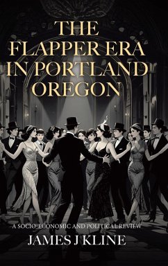 Cover The Flapper Era in Portland Oregon