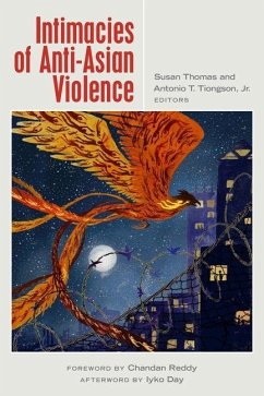 Intimacies of Anti-Asian Violence Cover Intimacies of Anti-Asian Violence