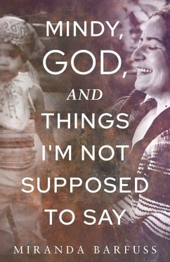 Cover Mindy, God, and Things I'm Not Supposed to Say