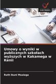 Umowy o wyniki w publicznych szko¿ach wy¿szych w Kakamega w Kenii