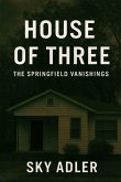 House of Three House of Three