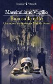 Buio sulla città. Una nuova inchiesta per Matilde Serao Buio sulla città. Una nuova inchiesta per Matilde Serao