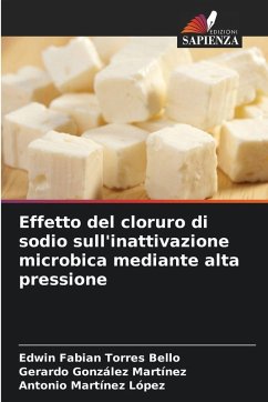 Effetto del cloruro di sodio sull'inattivazione microbica mediante alta pressione Cover Effetto del cloruro di sodio sull'inattivazione microbica mediante alta pressione