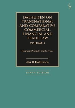 Dalhuisen on Transnational and Comparative Commercial, Financial and Trade Law Volume 5 - Dalhuisen, Jan H