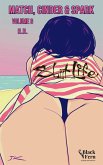 Match, Cinder & Spark, Volume 6 Match, Cinder & Spark, Volume 6