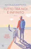 Tutto tra noi è infinito Tutto tra noi è infinito