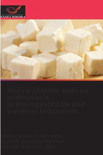 Wp¿yw chlorku sodu na inaktywacj¿ mikroorganizmów pod wysokim ci¿nieniem Wp¿yw chlorku sodu na inaktywacj¿ mikroorganizmów pod wysokim ci¿nieniem