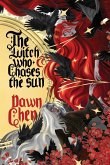 The Witch Who Chases the Sun The Witch Who Chases the Sun
