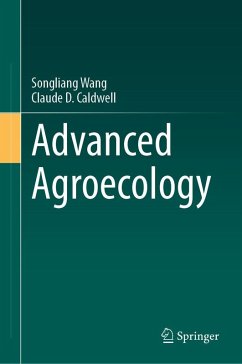 Advanced Agroecology - Wang, Songliang;Caldwell, Claude D.